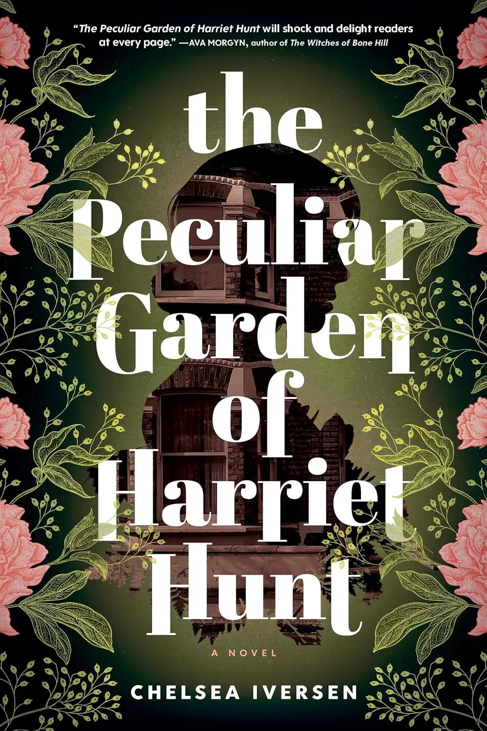The Peculiar Garden of Harriet Hunt: A Novel Paperback  December 3, 2024